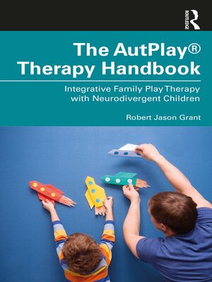 cover image of The AutPlay&#174; Therapy Handbook